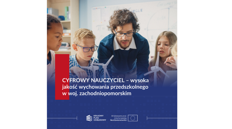 W województwie zachodniopomorskim realizowany jest projekt rozwijający kompetencje cyfrowe nauczycieli przedszkoli W województwie zachodniopomorskim realizowany jest projekt rozwijający kompetencje cyfrowe nauczycieli przedszkoli